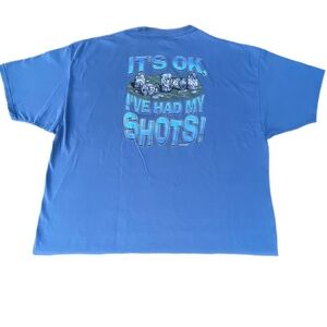 Vintage Big Dogs Alcohol It’s Okay I’ve Had My Shots Blue Graphic T-shirt